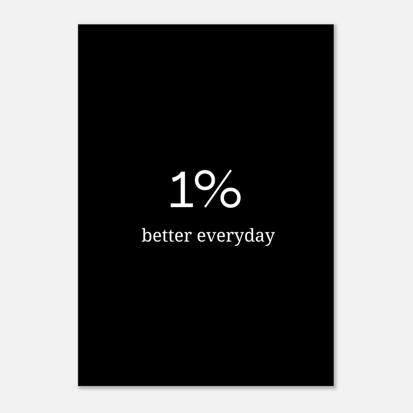 1% better everyday - Dark