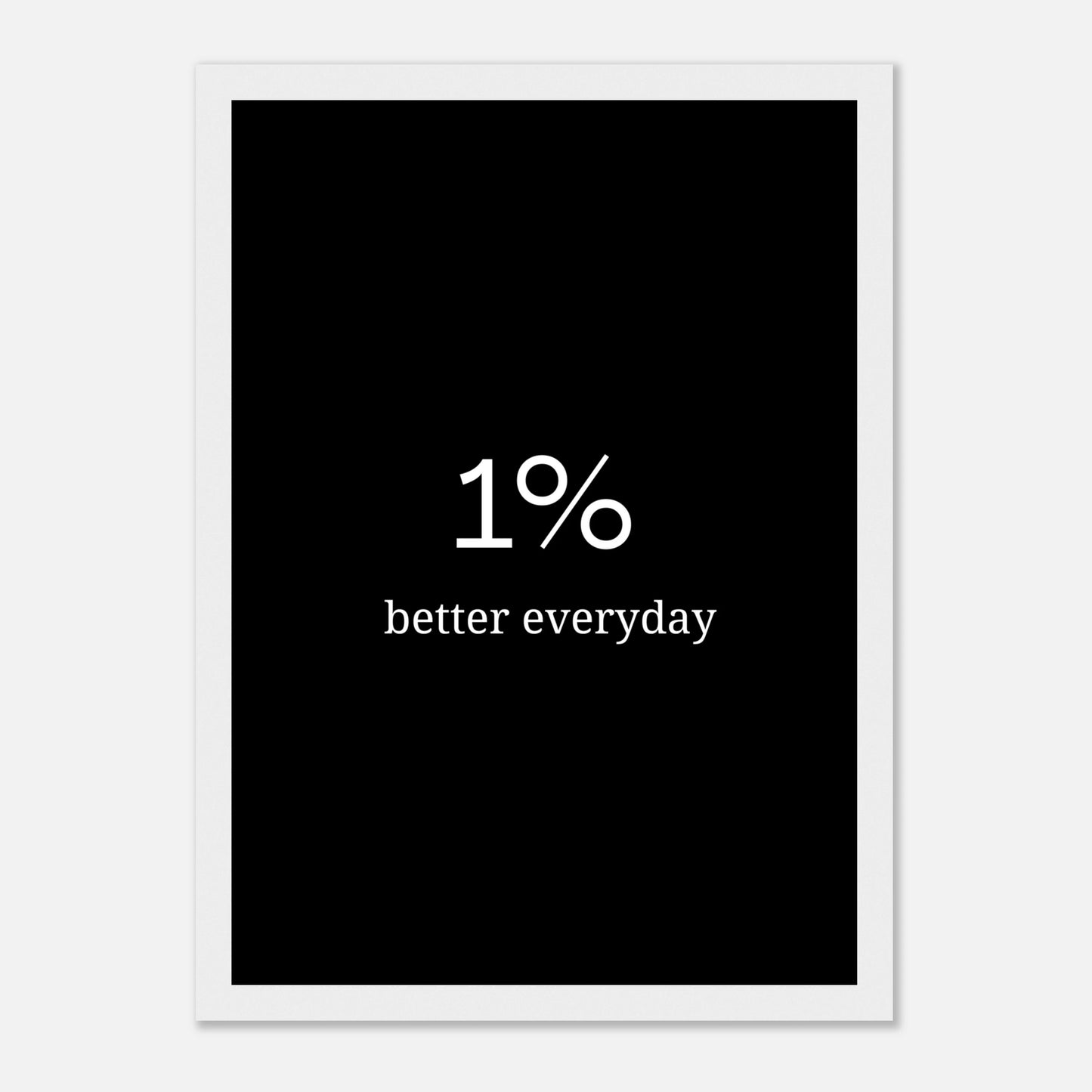 1% better everyday - Dark