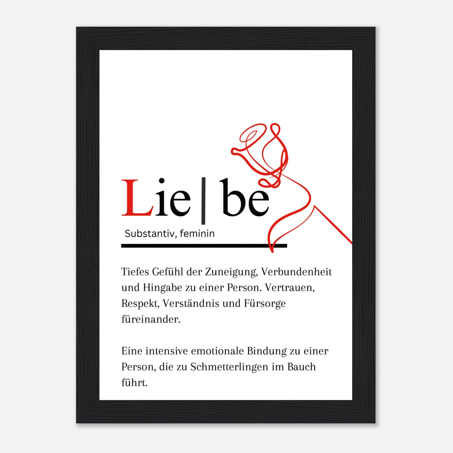 Typografisches Wandbild mit dem Wort ‚Liebe‘, darunter eine inspirierende Definition und eine handgezeichnete Rose.